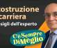 Ricostruzione di carriera, tutti i consigli dell’esperto a "C'è sempre Di Meglio"